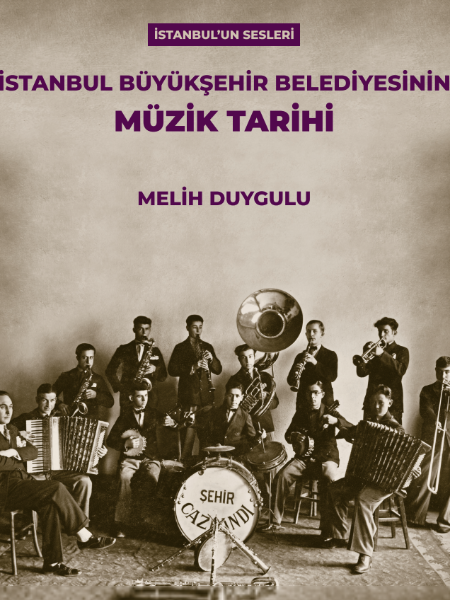 İstanbul’un Sesleri/İstanbul Büyükşehir Belediyesi’nin Müzik Tarihi